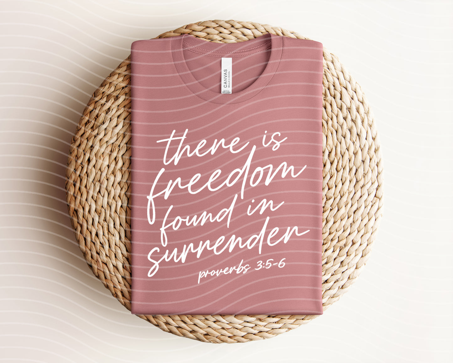 There is Freedom Found in Surrender Graphic Tee