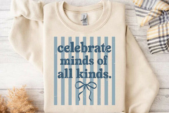 Celebrate Minds of All Kinds Graphic Tee