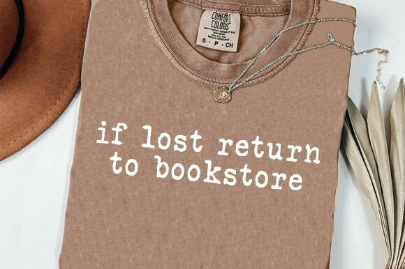 If Lost Return to Bookstore Graphic Tee