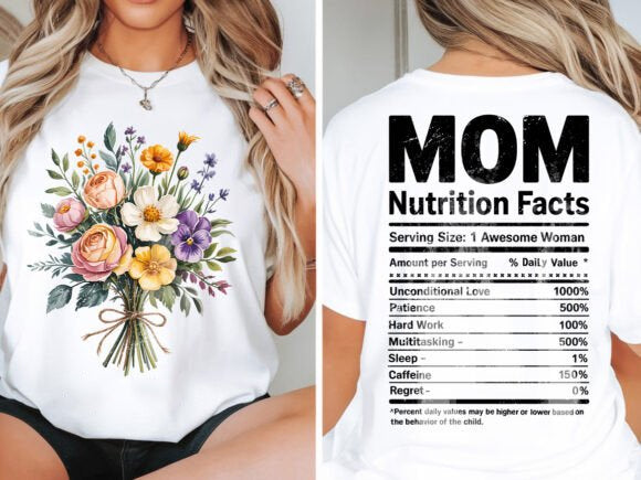 Mom Nutrition Facts Graphic Tee