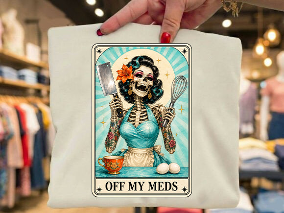 Off My Meds Graphic Tee