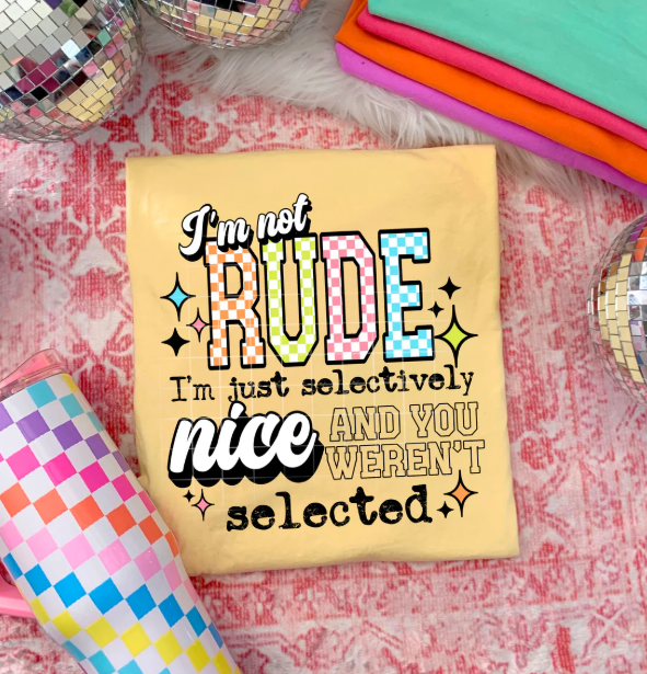 I'm Not Rude Graphic Tee