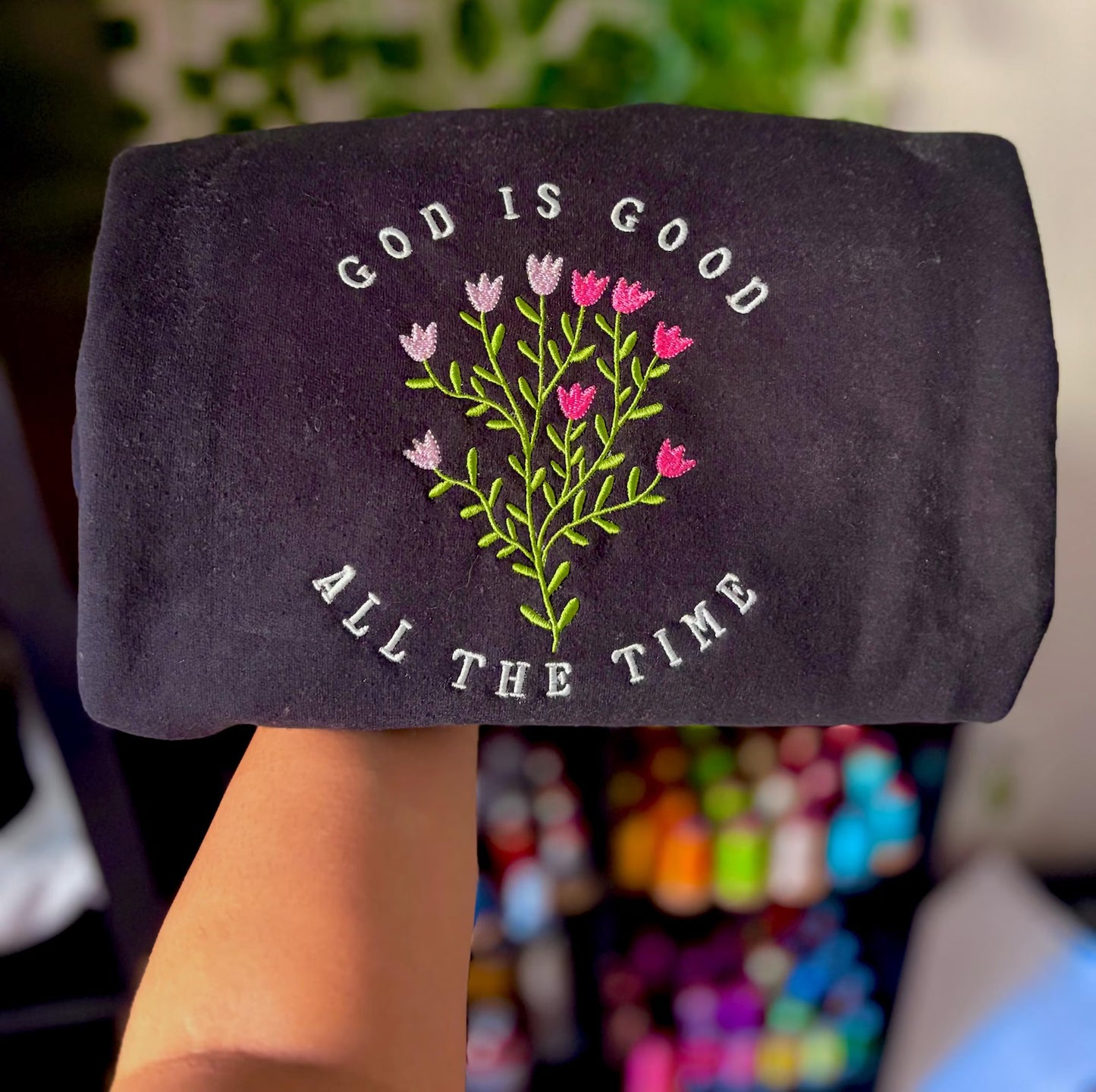 God is Good All the Time Embroidered Shirt