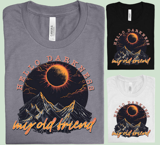 Hello Darkness My Old Friend Graphic Tee