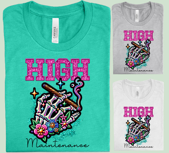 High Maintenance Graphic Tee