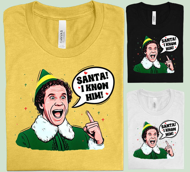 Santa I Know Him Graphic Tee