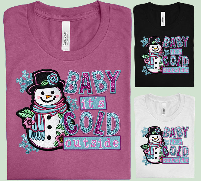 Baby It's Cold Outside Graphic Tee