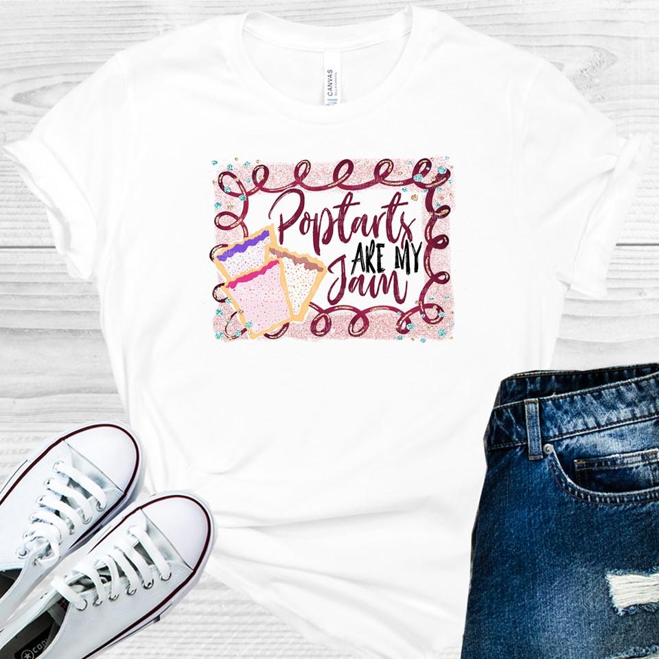 Poptarts Are My Jam Graphic Tee Graphic Tee