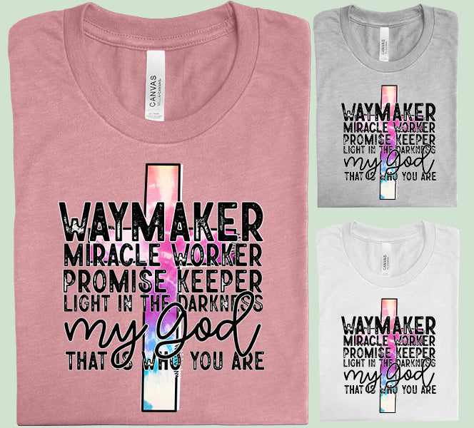 My God That is Who You Are Graphic Tee