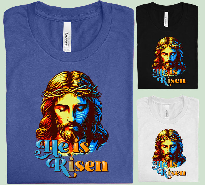 He is Risen Graphic Tee