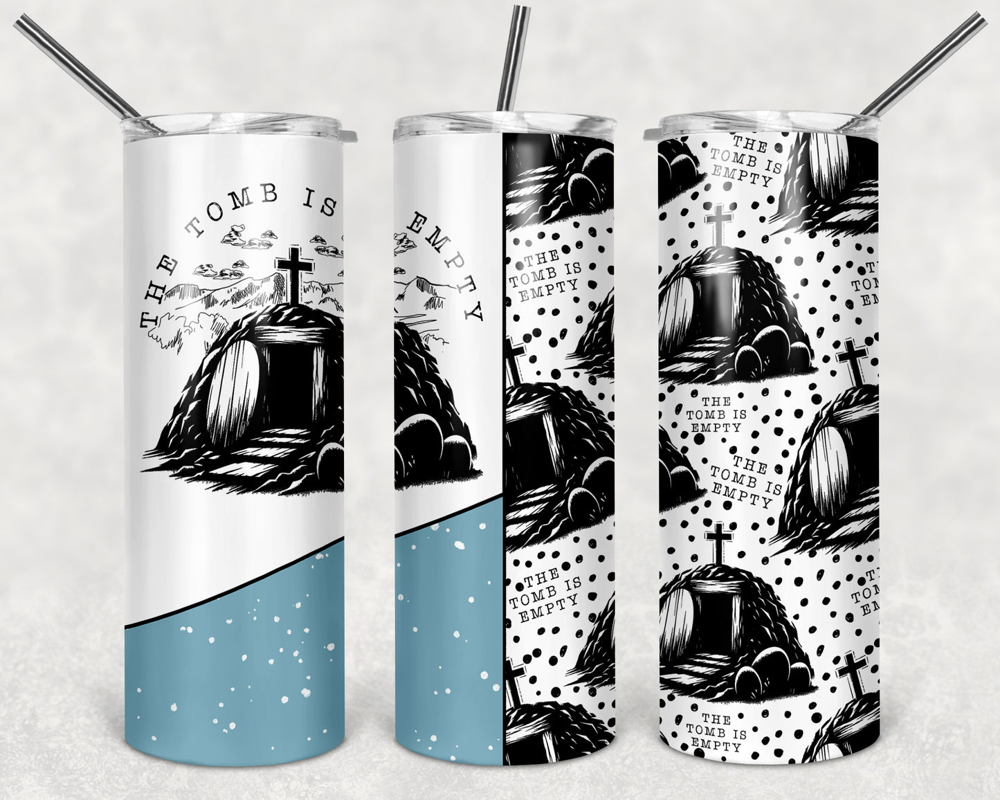 The Tomb is Empty 20 oz Skinny Tumbler