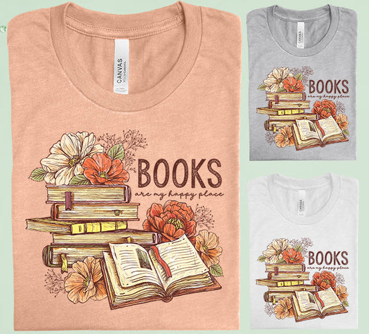 Books Are My Happy Place Graphic Tee Graphic Tee