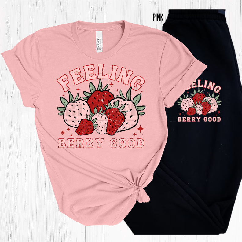 Feeling Berry Good Graphic Tee Graphic Tee