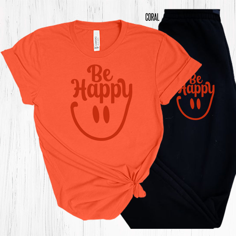 Be Happy Graphic Tee Graphic Tee