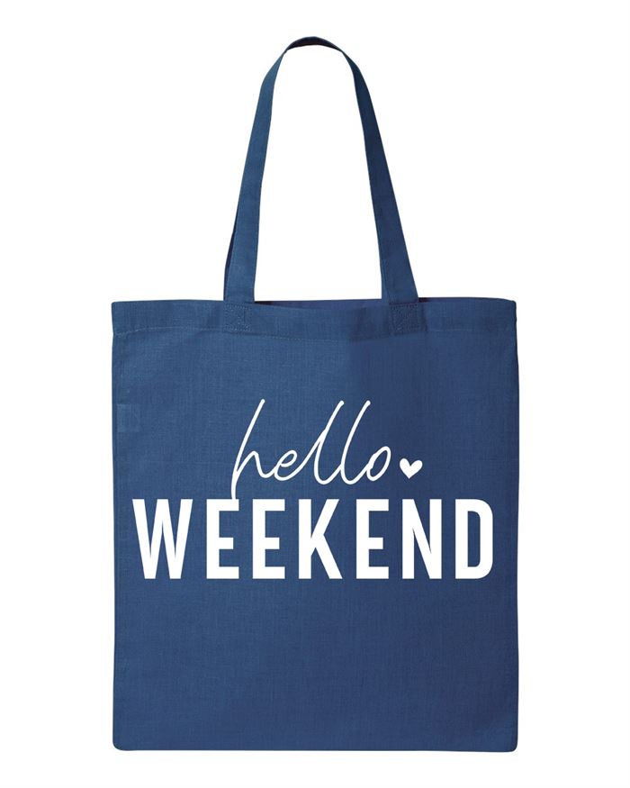 Hello Weekend Tote Bag