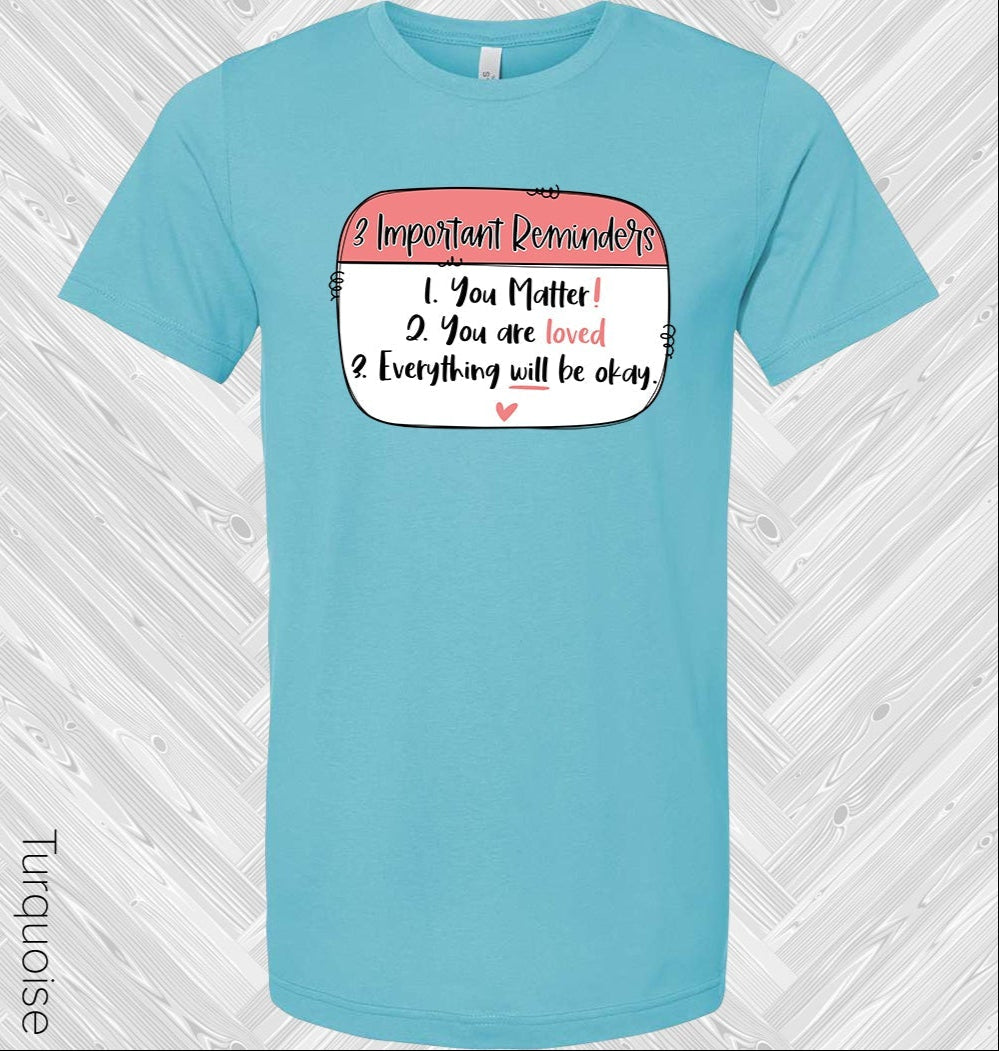 3 Important Reminders Graphic Tee Graphic Tee