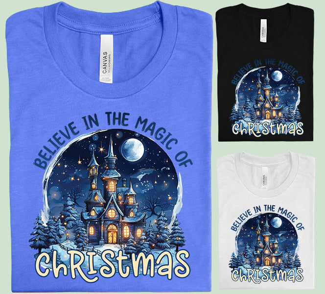 Believe in the Magic of Christmas Graphic Tee