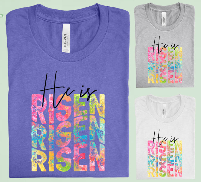 He Is Risen Graphic Tee Graphic Tee
