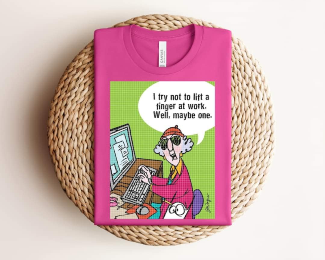 I Try Not to Lift a Finger at Work Graphic Tee