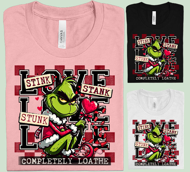 Love Stink Stank Stunk Graphic Tee
