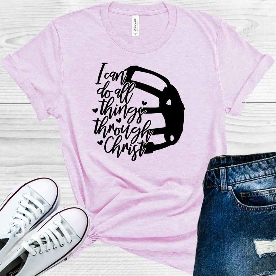 I Can Do All Things Through Christ Graphic Tee Graphic Tee