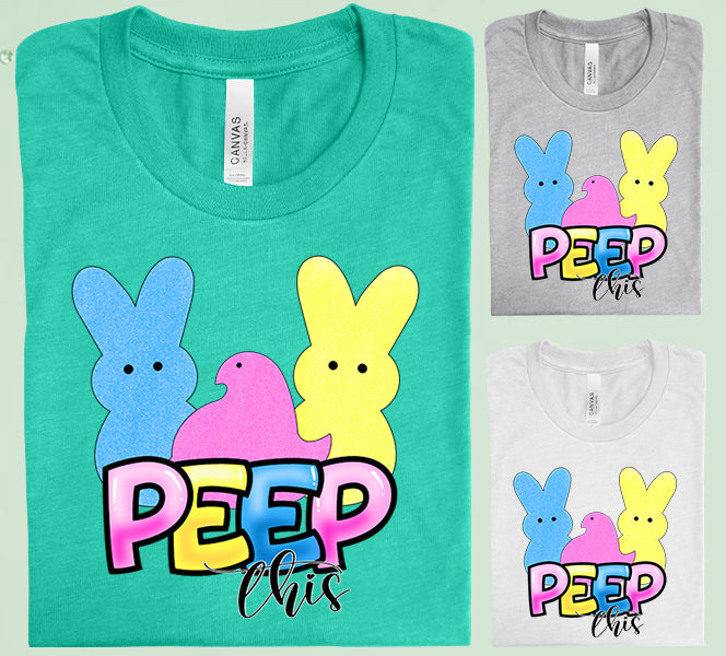 Peep This Graphic Tee Graphic Tee