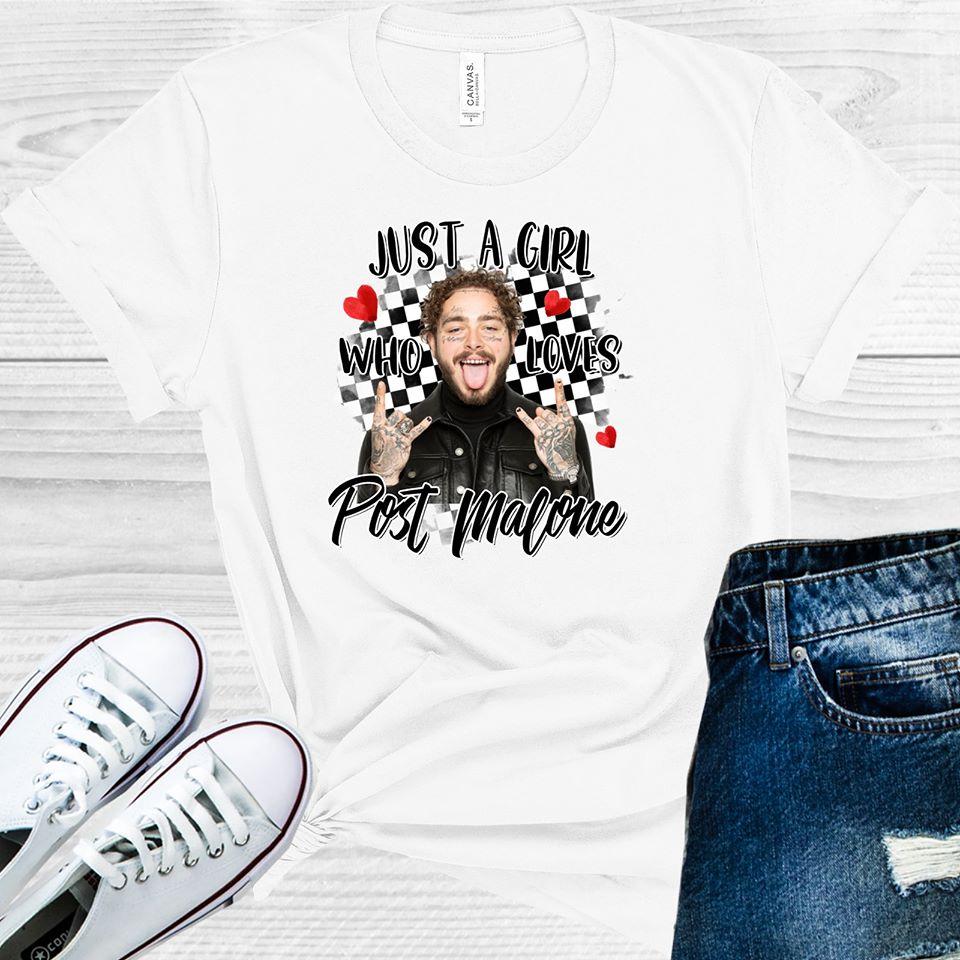 Just A Girl Who Loves Post Malone Graphic Tee Graphic Tee