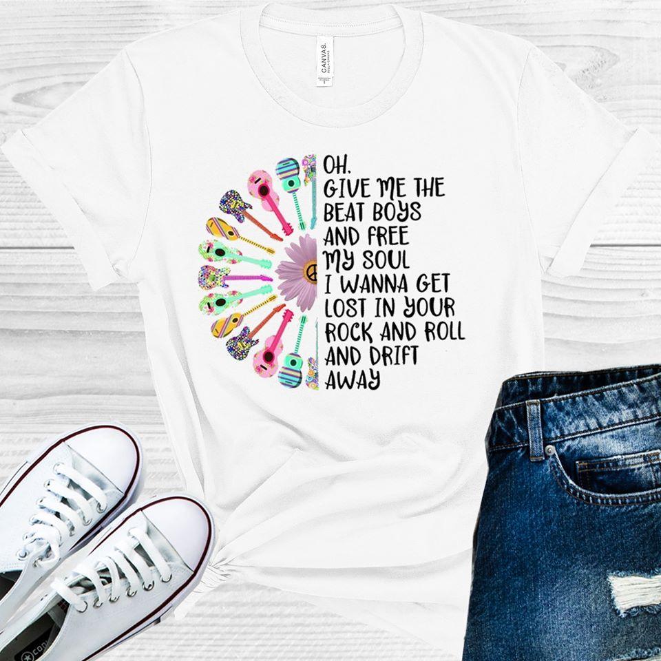 Oh Give Me The Beat Boys And Free My Soul Graphic Tee Graphic Tee