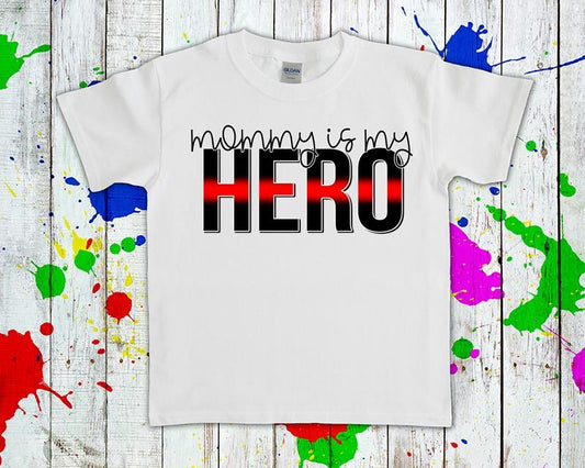 Mommy Is My Hero (Thin Red Line) Graphic Tee Graphic Tee