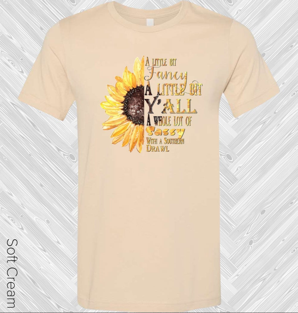 A Little Bit Fancy Yall Graphic Tee Graphic Tee