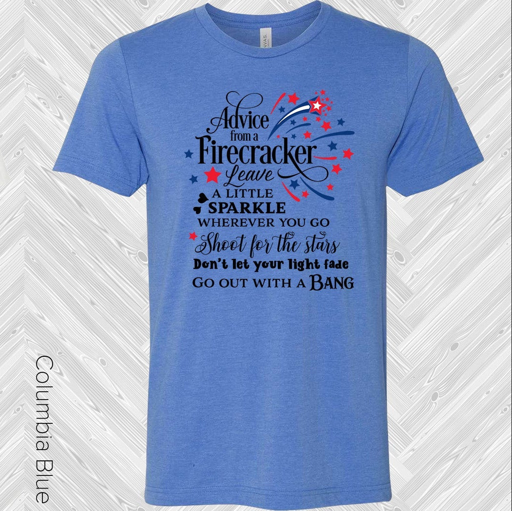 Advice From A Firecracker Graphic Tee Graphic Tee