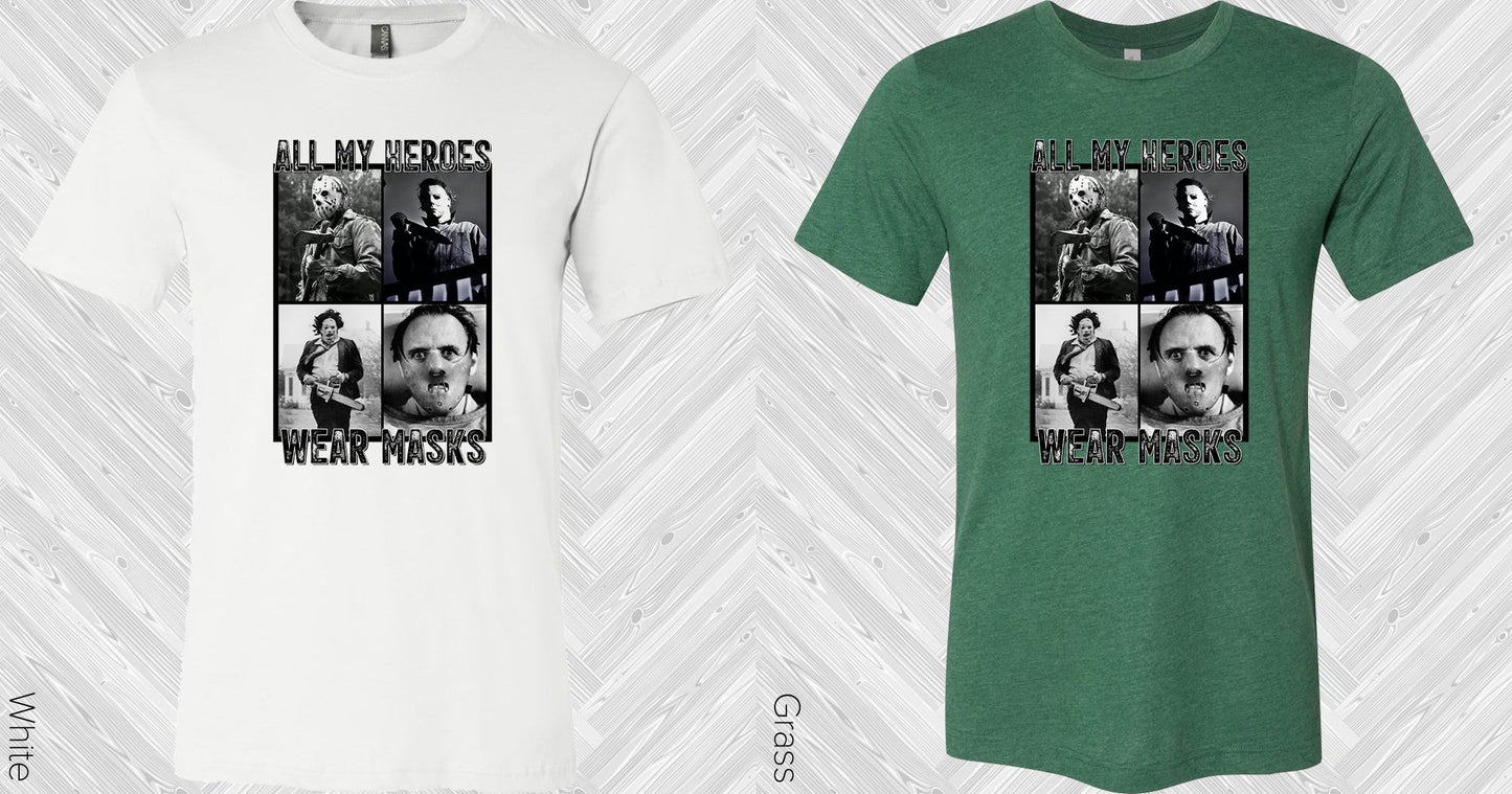 All My Heroes Wear Masks Graphic Tee Graphic Tee