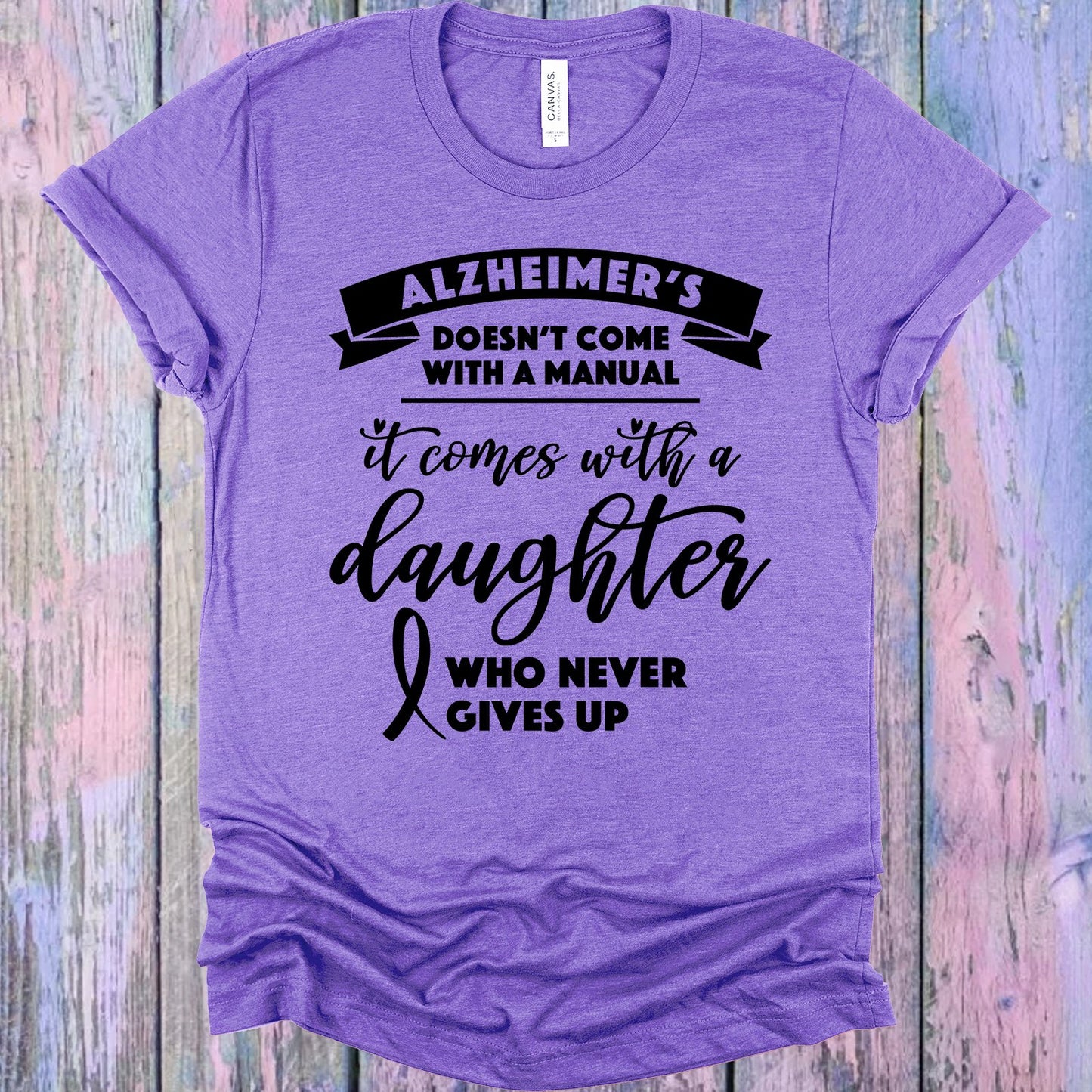 Alzheimers Doesnt Come With A Manual Graphic Tee Graphic Tee