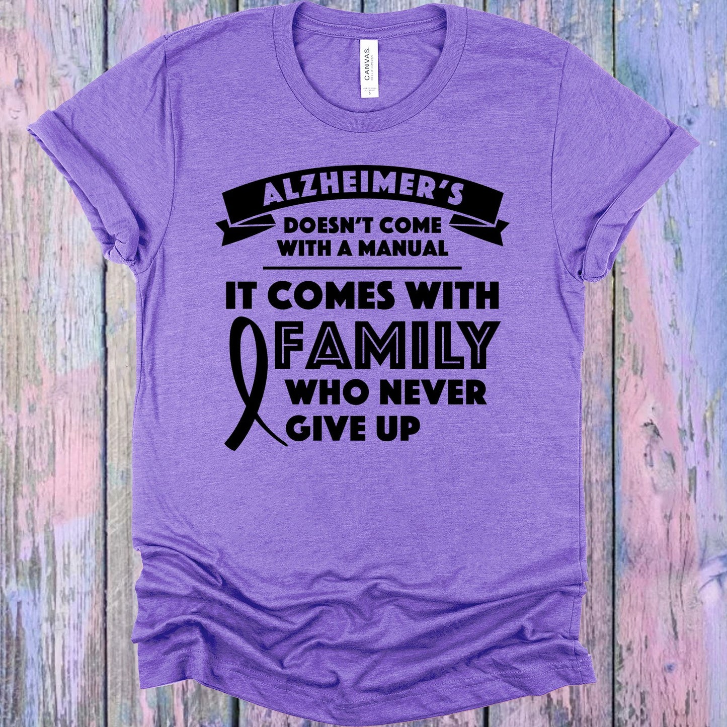 Alzheimers Doesnt Come With A Manual Graphic Tee Graphic Tee