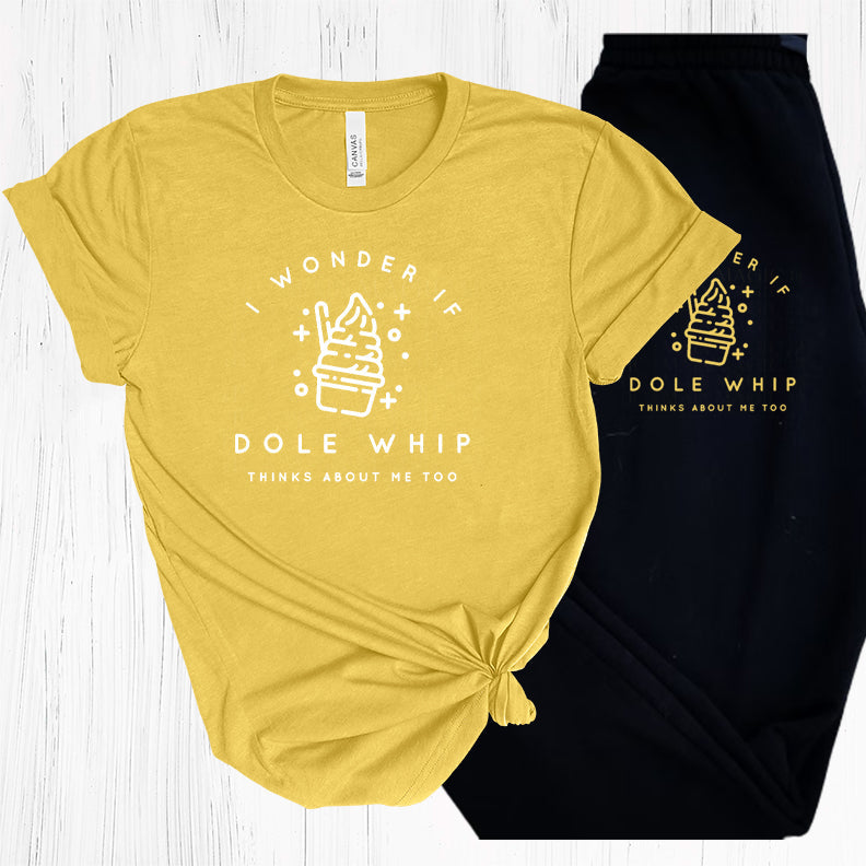 I Wonder If Dole Whip Thinks About Me Too Graphic Tee Graphic Tee