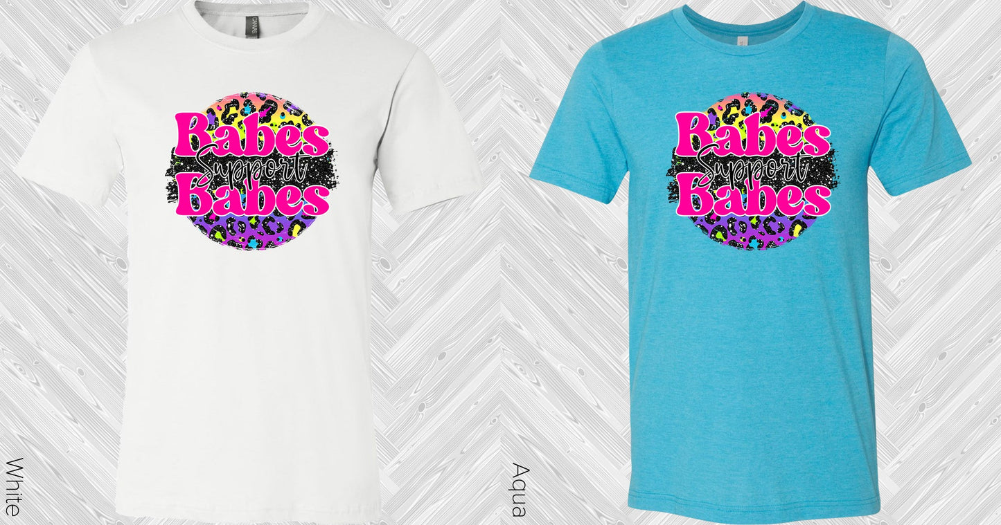 Babes Support Graphic Tee Graphic Tee