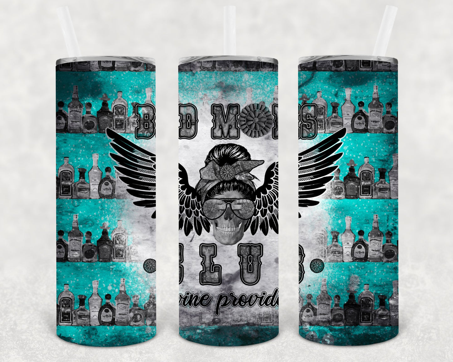 Bad Moms Club Wine Provided 20 Oz Skinny Tumbler