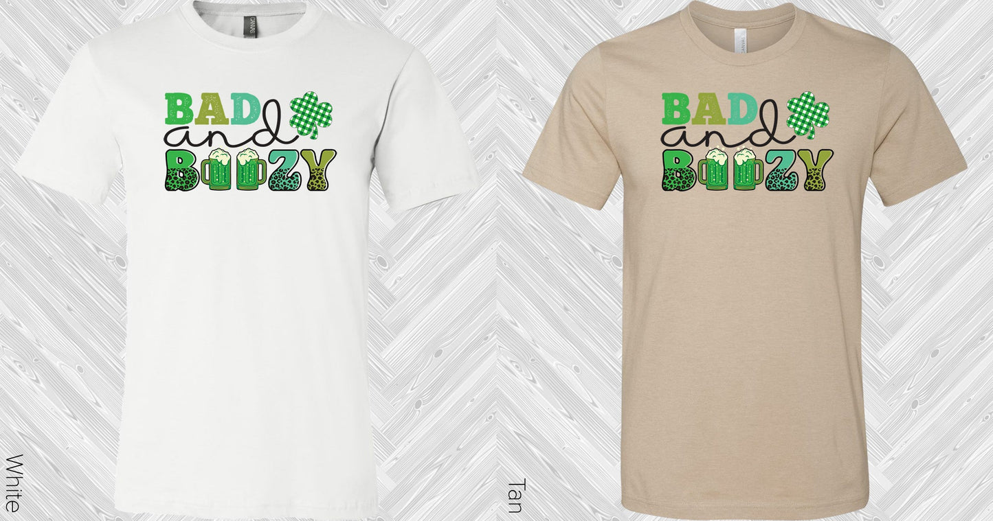 Bad And Boozy Graphic Tee Graphic Tee