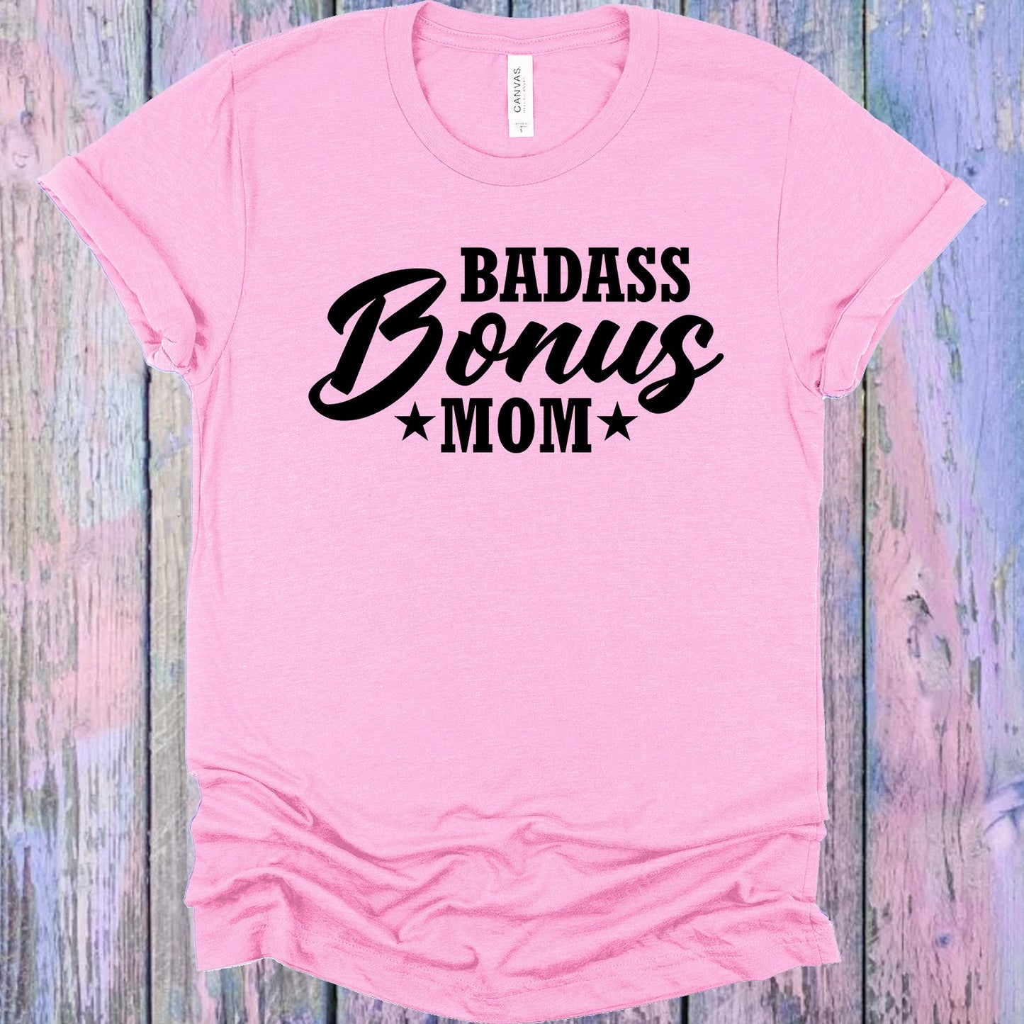 Bada** Bonus Mom Graphic Tee Graphic Tee