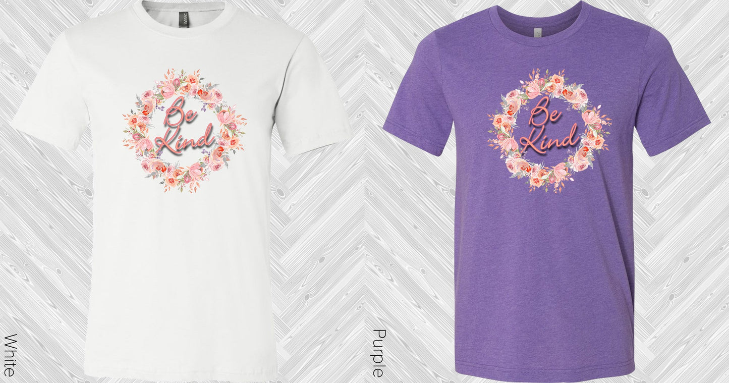 Be Kind Graphic Tee Graphic Tee