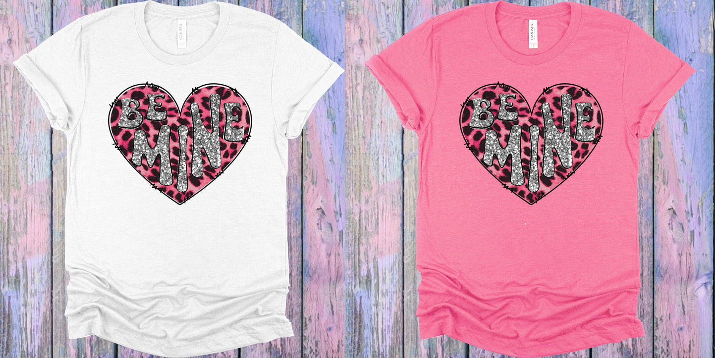 Be Mine Graphic Tee Graphic Tee