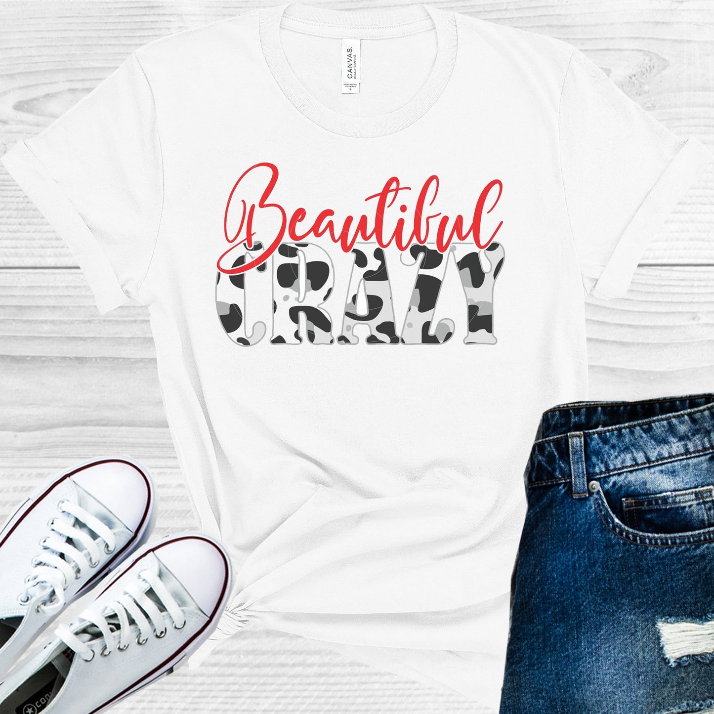 Beautiful Crazy Graphic Tee Graphic Tee