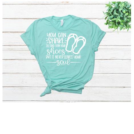 You Can Shake The Sand From Your Shoes But It Never Leaves Soul Graphic Tee Graphic Tee