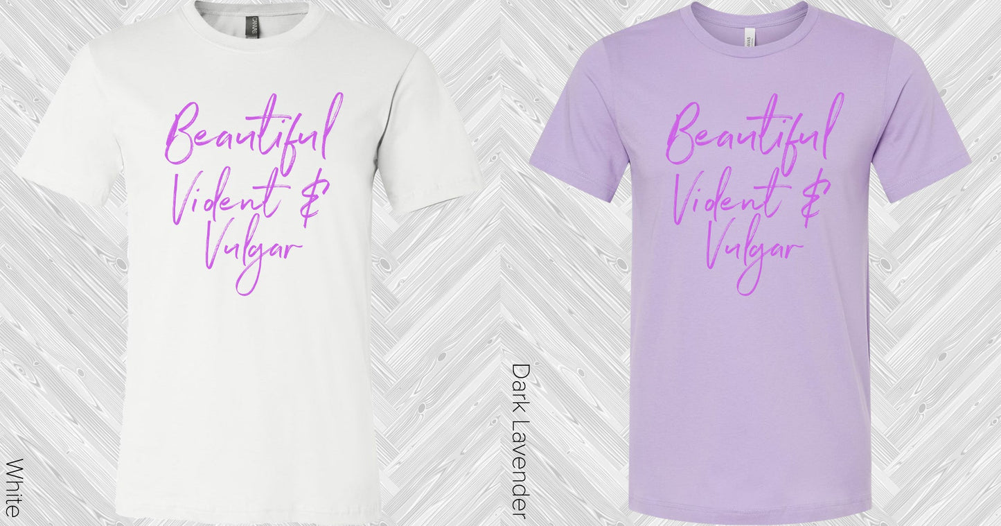 Beautiful Violent & Vulgar Graphic Tee Graphic Tee