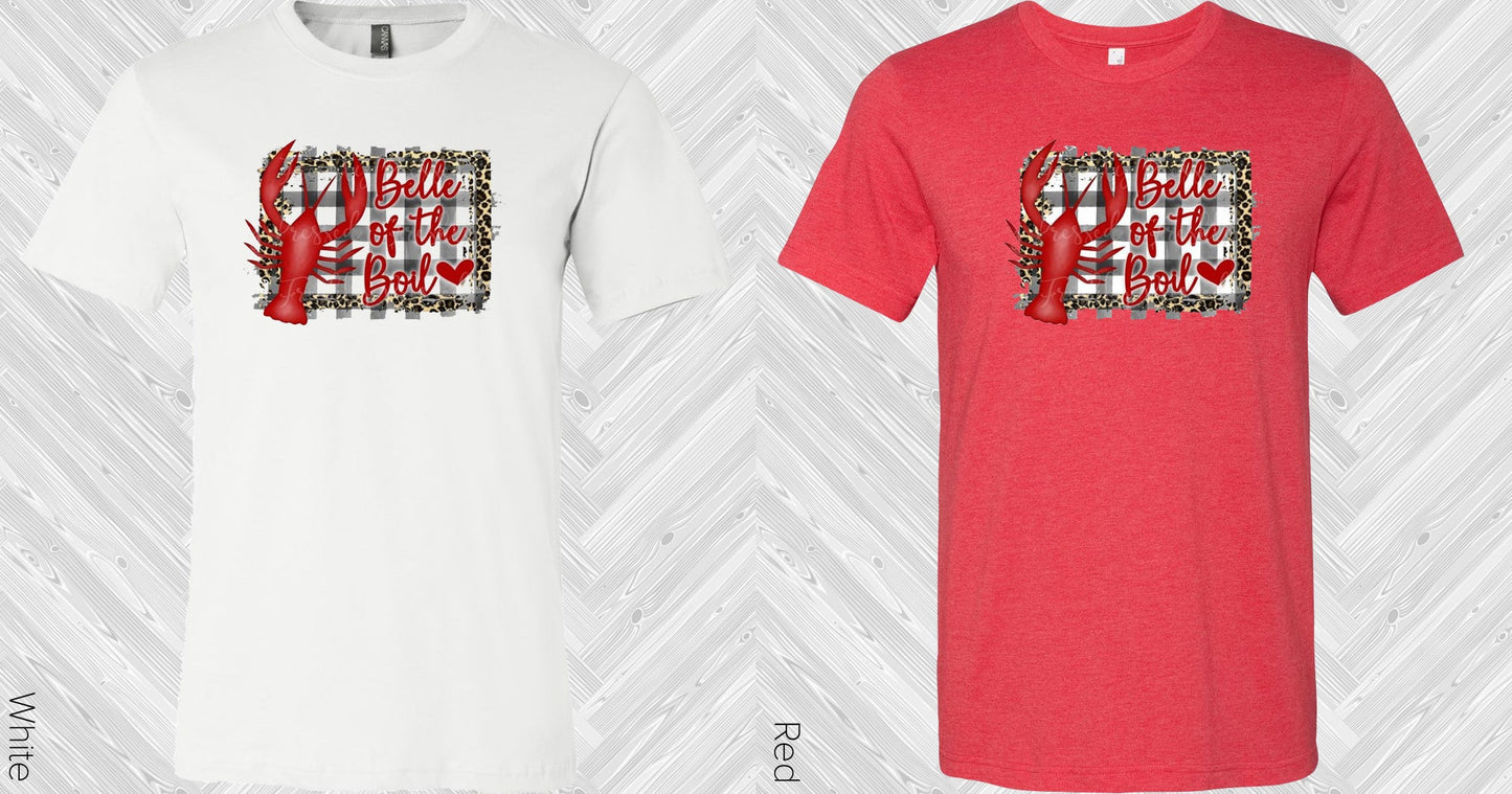 Belle Of The Boil Graphic Tee Graphic Tee