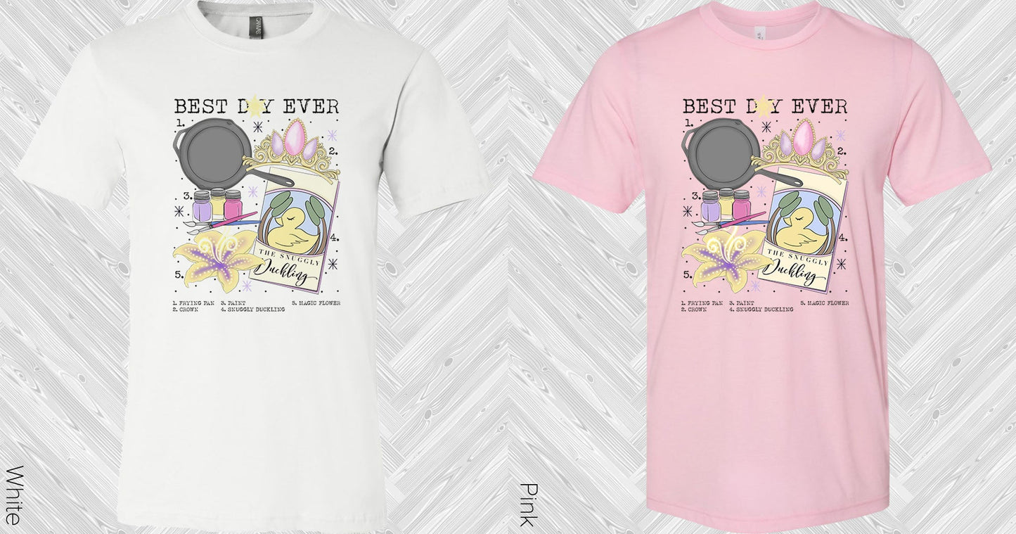 Best Day Ever Graphic Tee Graphic Tee