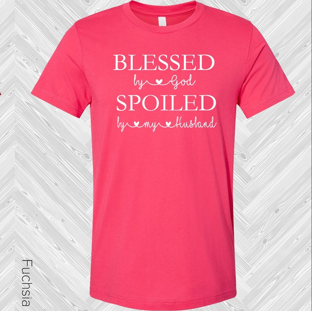 Blessed By God Spoiled My Husband Graphic Tee Graphic Tee