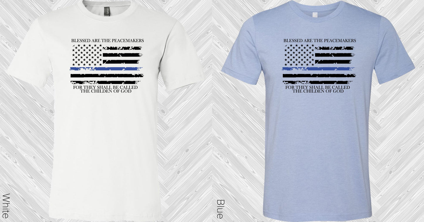 Blessed Are The Peacemakers Graphic Tee Graphic Tee