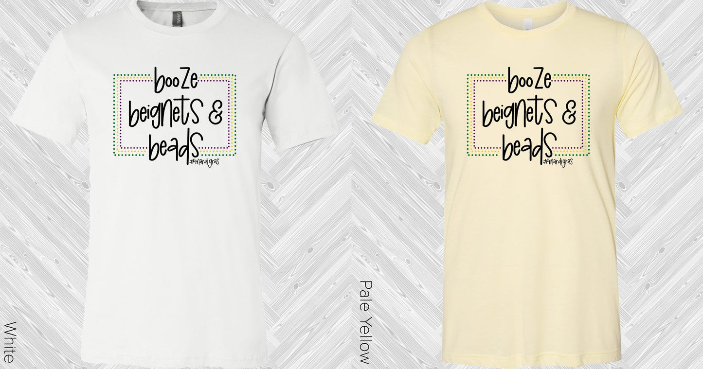 Booze Beignets & Beads Graphic Tee Graphic Tee