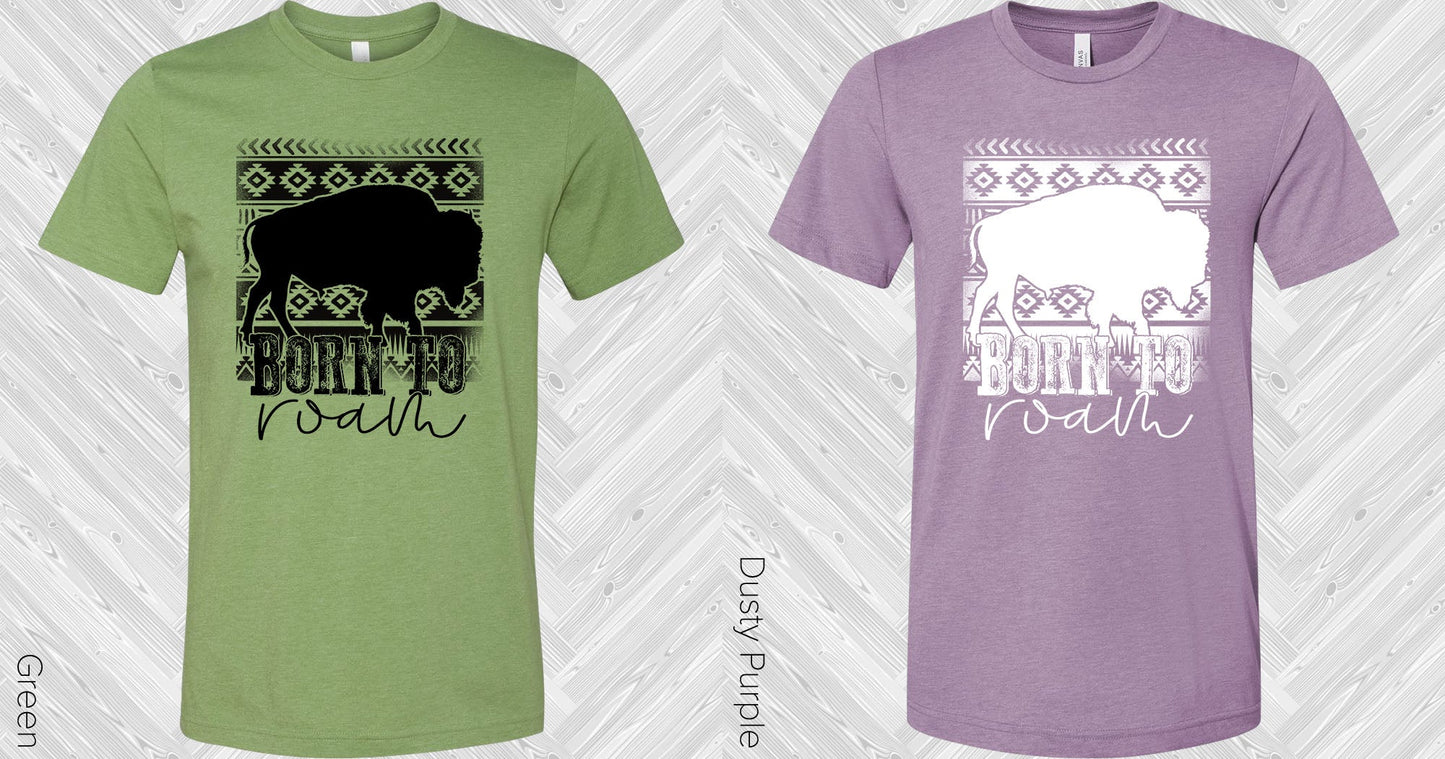 Born To Roam Graphic Tee Graphic Tee
